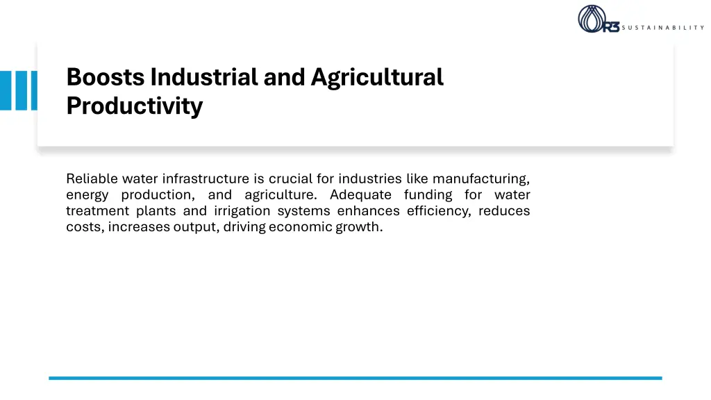 boosts industrial and agricultural productivity