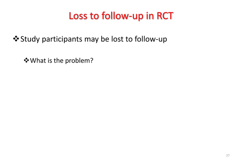 loss to follow up in rct