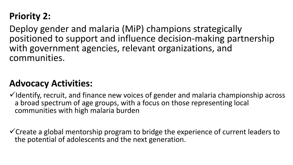 priority 2 deploy gender and malaria