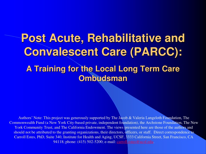 post acute rehabilitative and convalescent care
