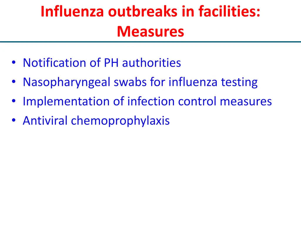 influenza outbreaks in facilities measures
