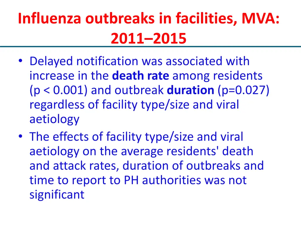 influenza outbreaks in facilities mva 2011 2015