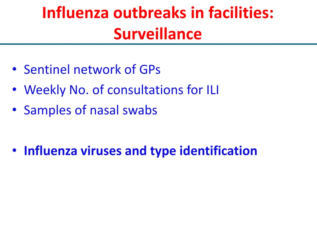 influenza outbreaks in facilities surveillance