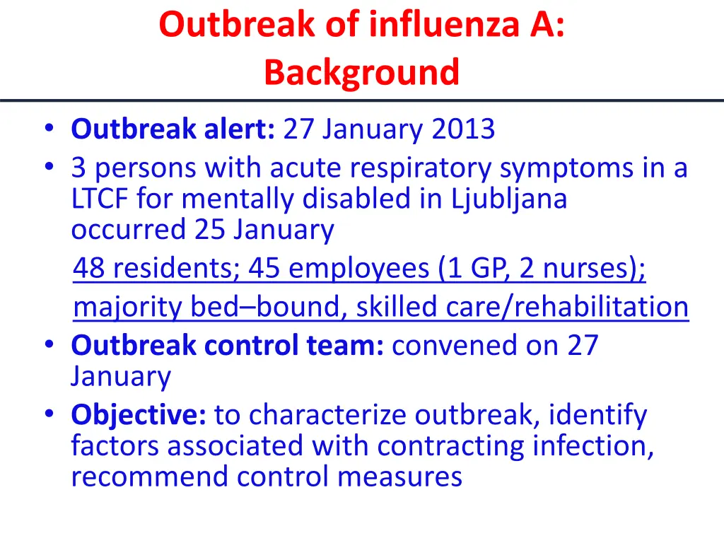 outbreak of influenza a background outbreak alert