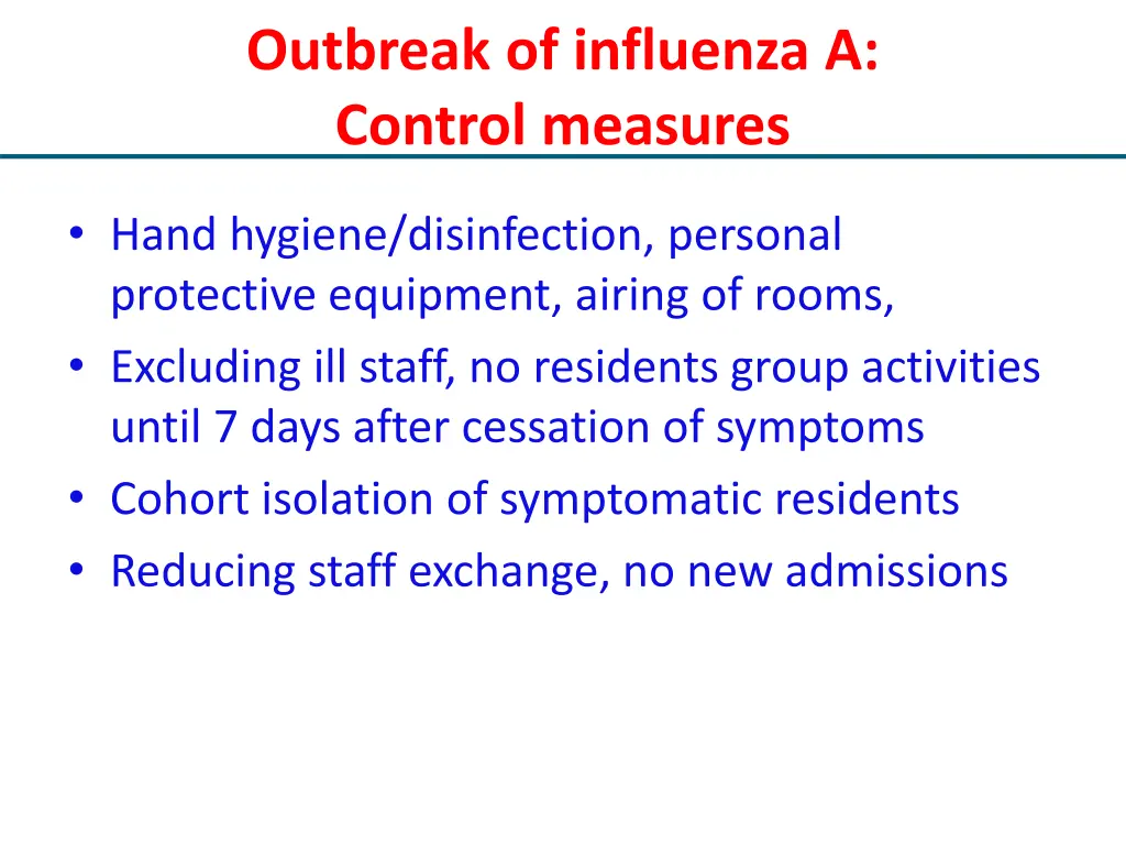 outbreak of influenza a control measures