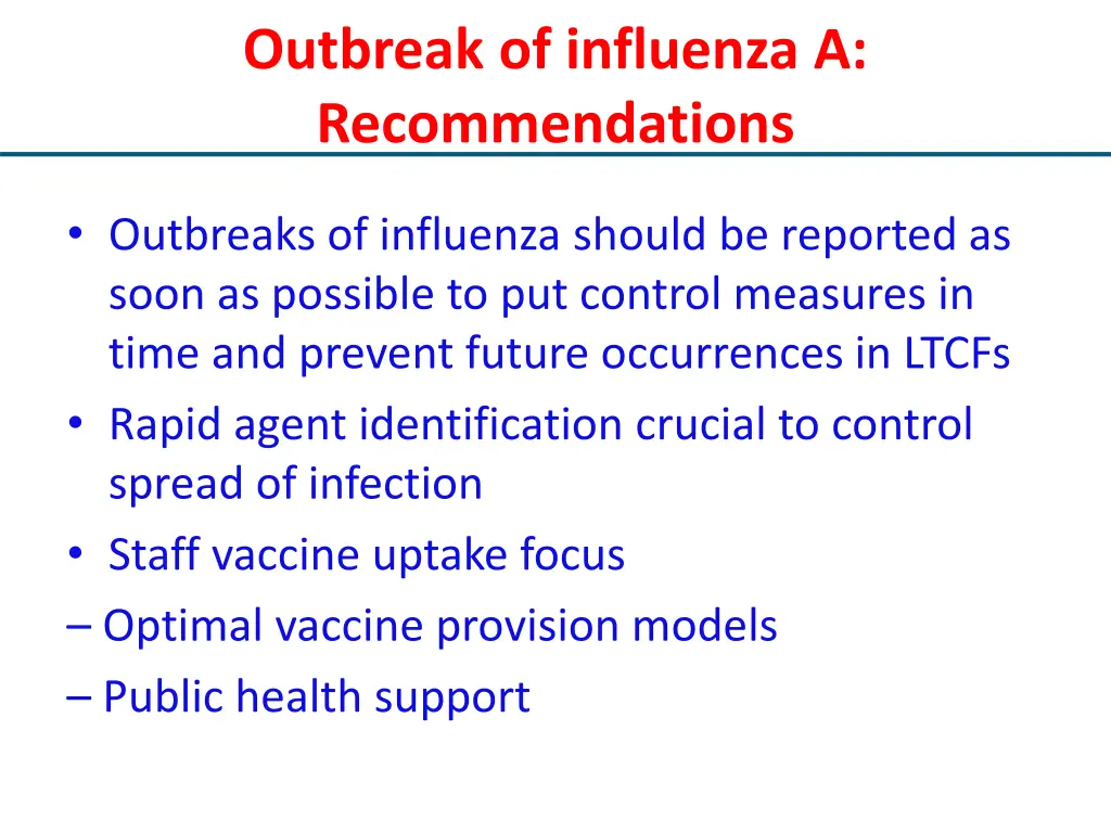 outbreak of influenza a recommendations