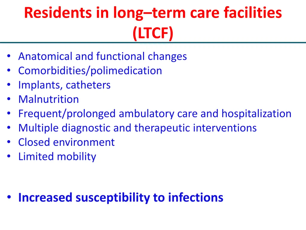 residents in long term care facilities ltcf