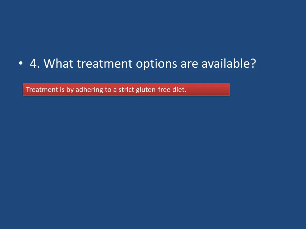 4 what treatment options are available