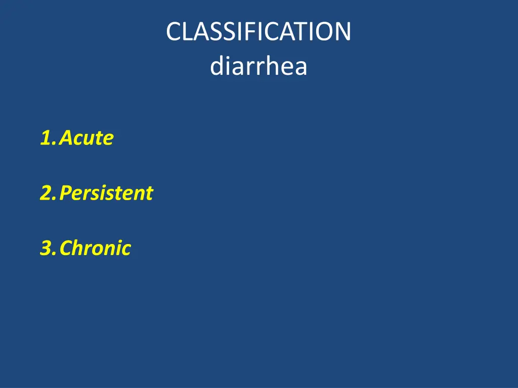classification diarrhea