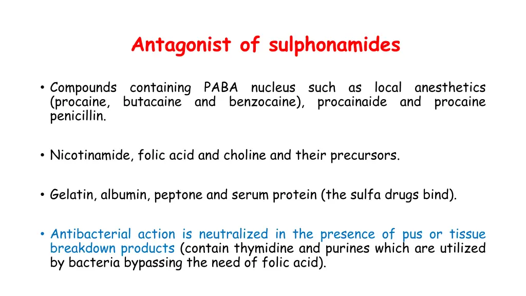 antagonist of sulphonamides