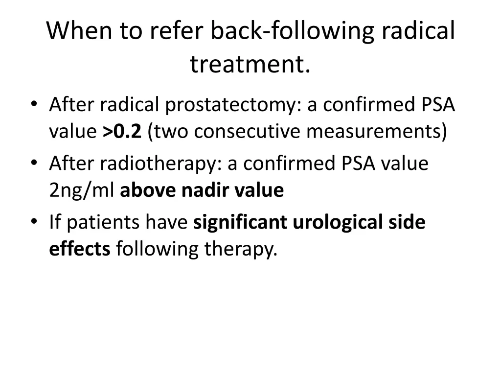 when to refer back following radical treatment