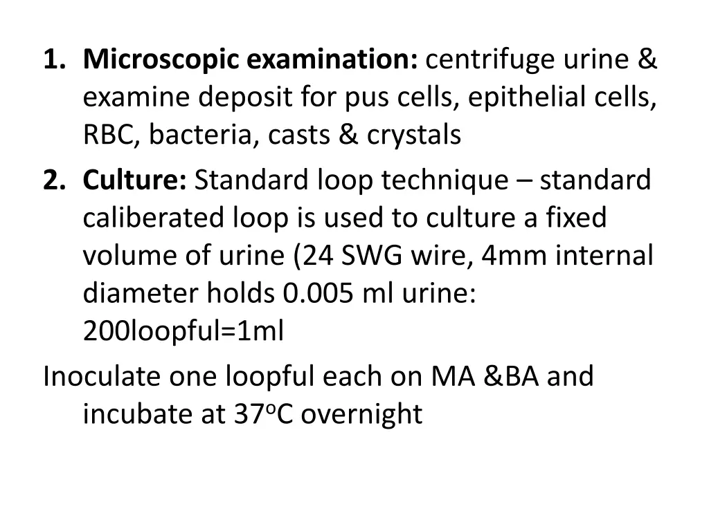 1 microscopic examination centrifuge urine