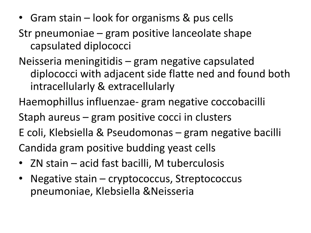 gram stain look for organisms pus cells