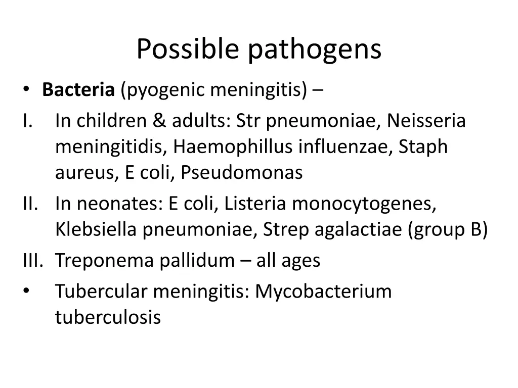possible pathogens bacteria pyogenic meningitis