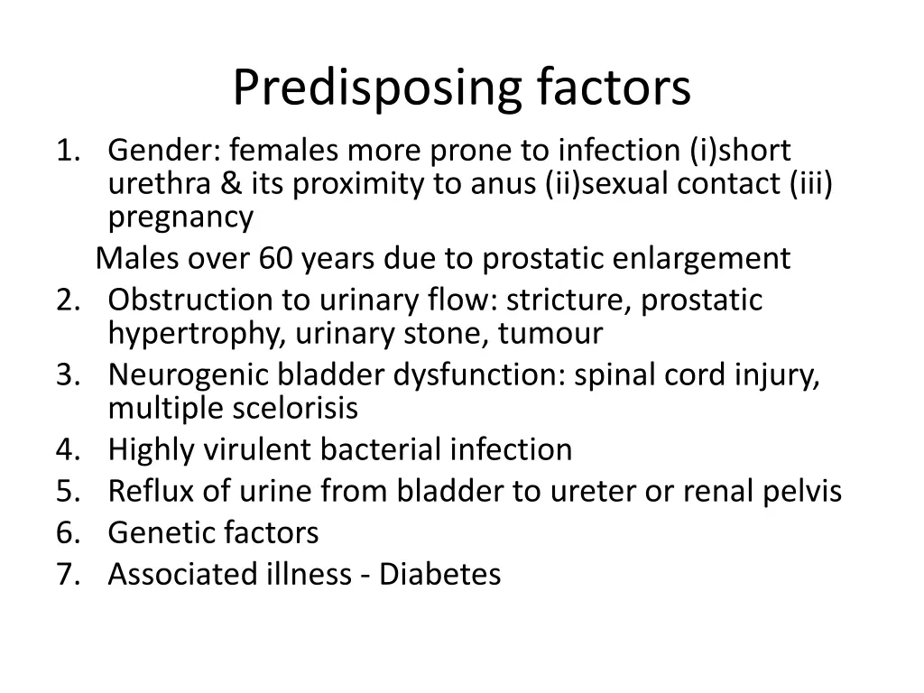 predisposing factors 1 gender females more prone