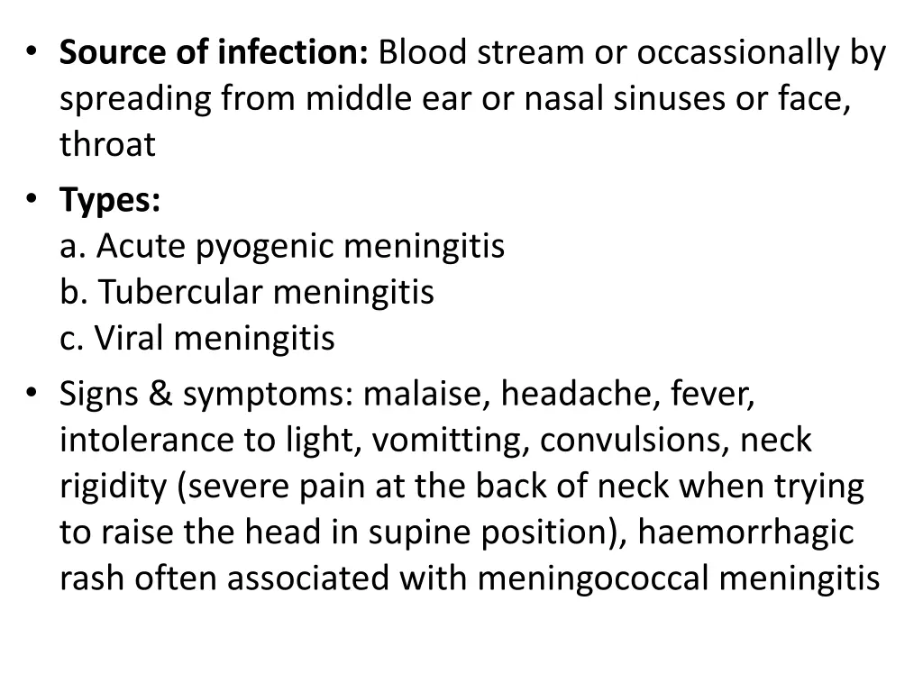 source of infection blood stream or occassionally