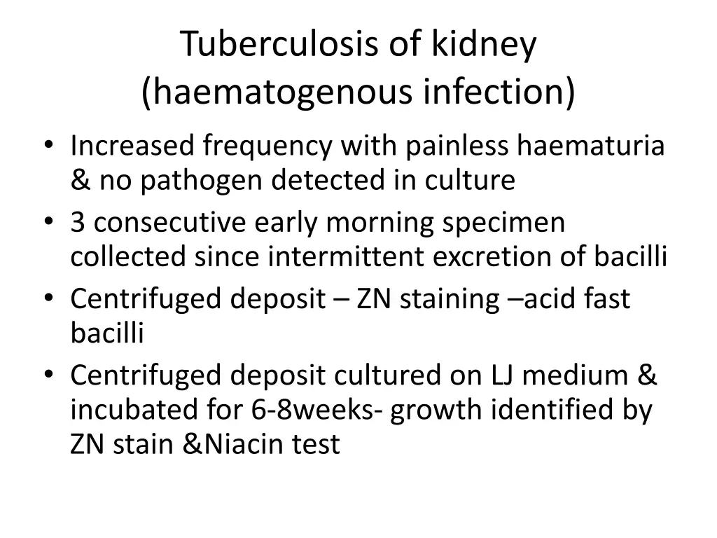 tuberculosis of kidney haematogenous infection