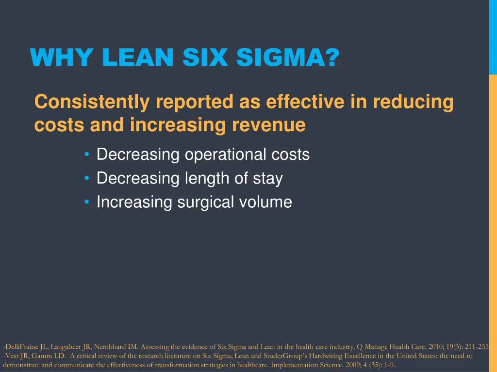 why lean six sigma 3