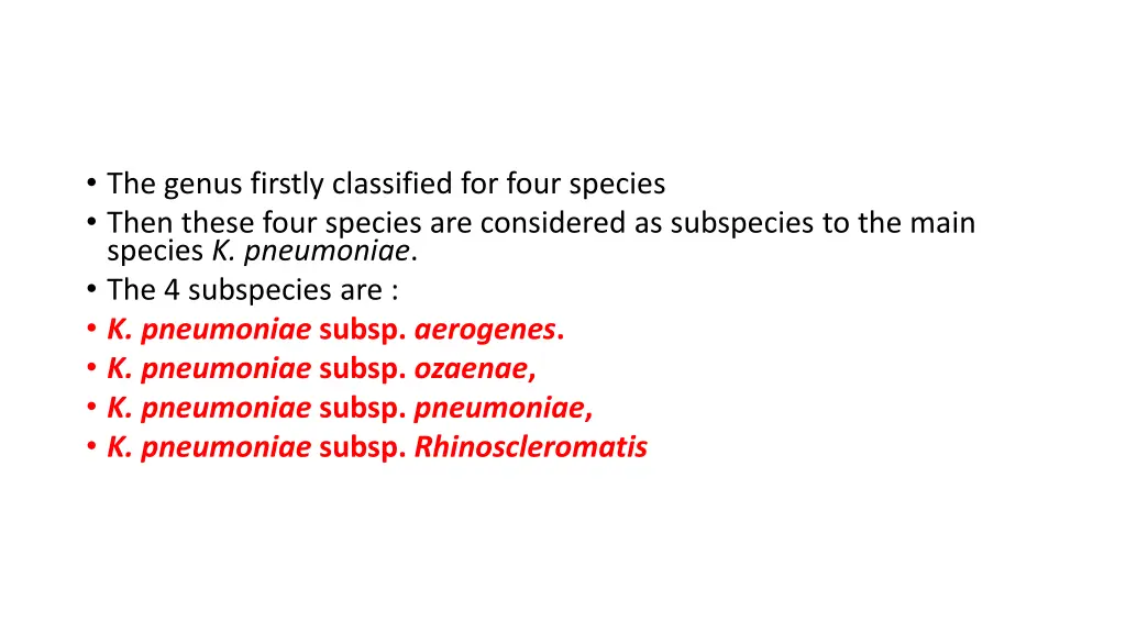 the genus firstly classified for four species