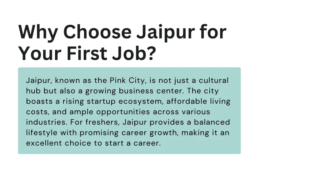 why choose jaipur for your first job