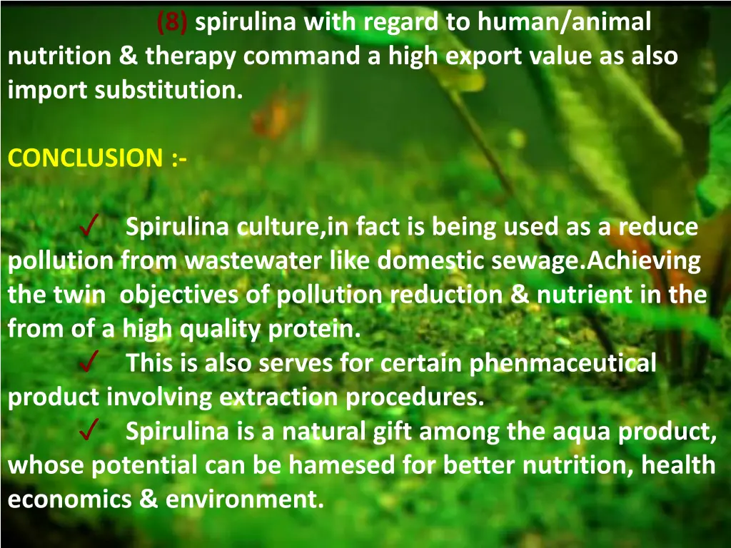 8 spirulina with regard to human animal nutrition