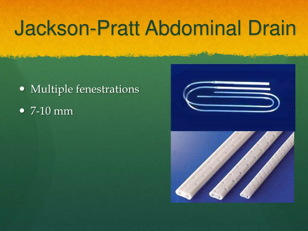 jackson pratt abdominal drain