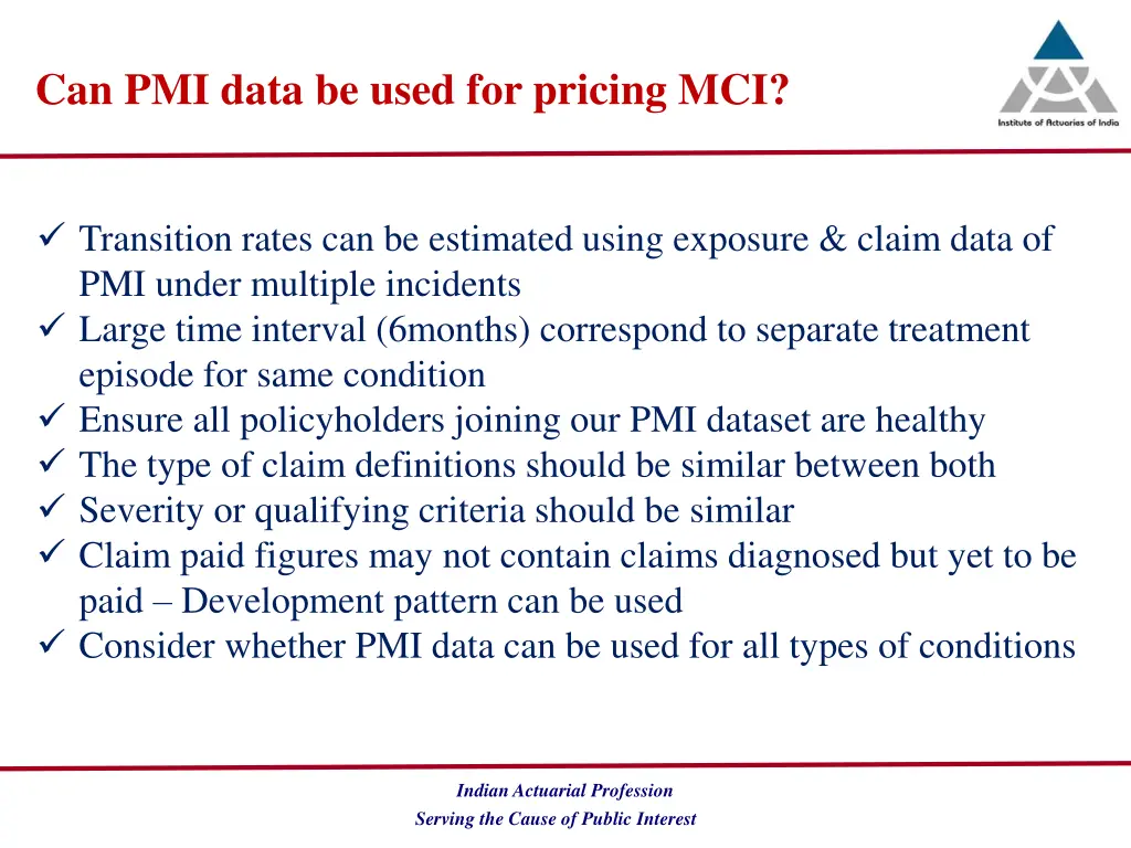 can pmi data be used for pricing mci 1
