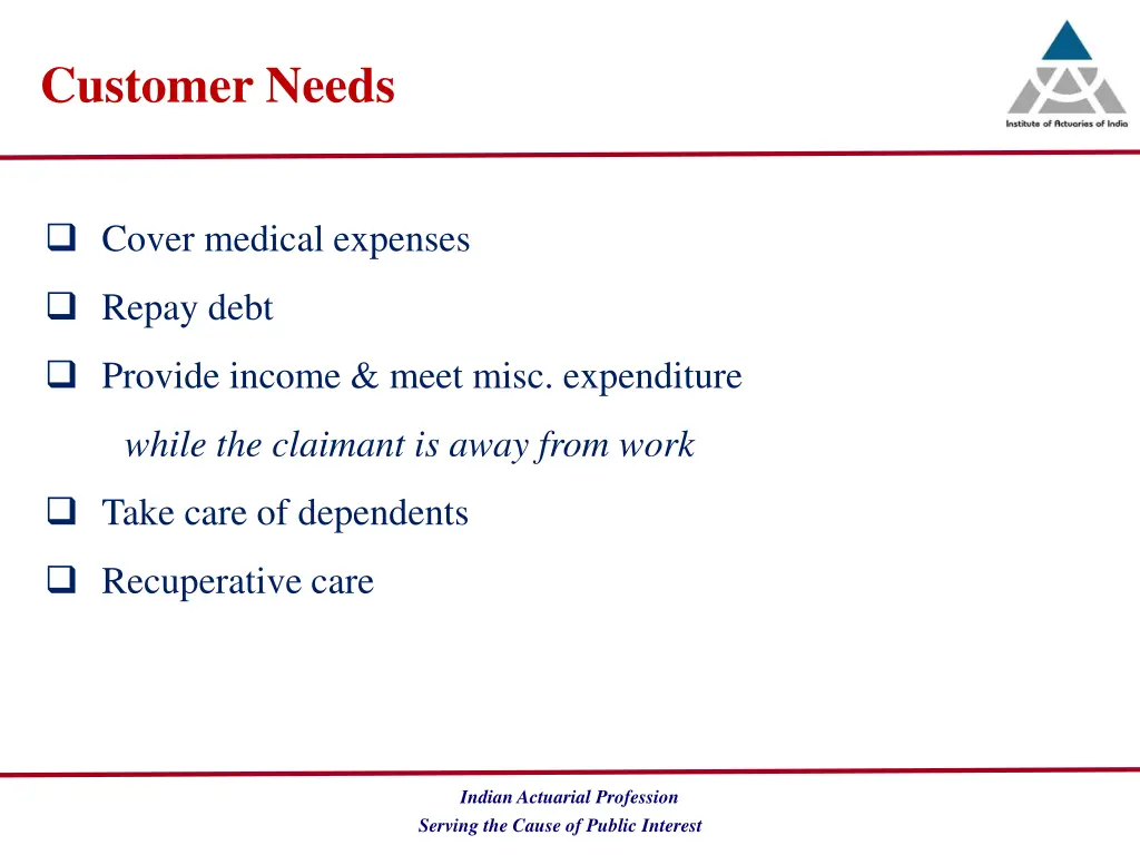 customer needs