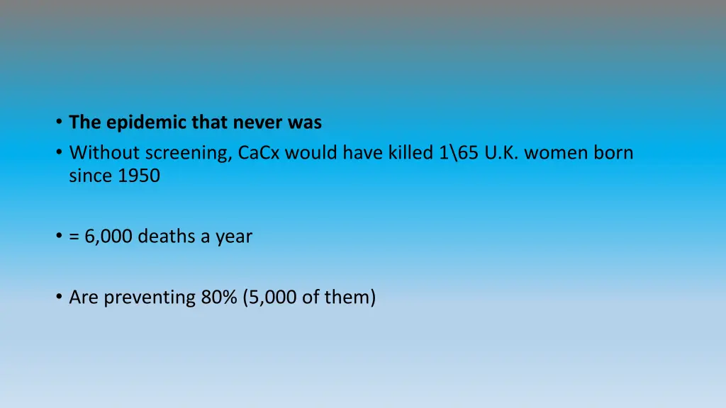 the epidemic that never was without screening