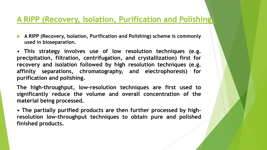 a ripp recovery isolation purification
