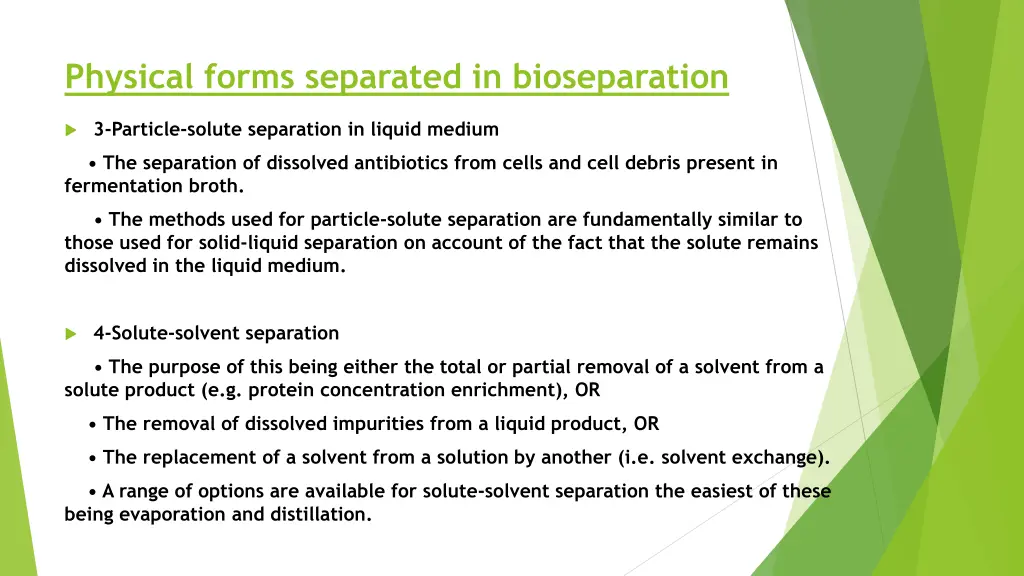 physical forms separated in bioseparation 1