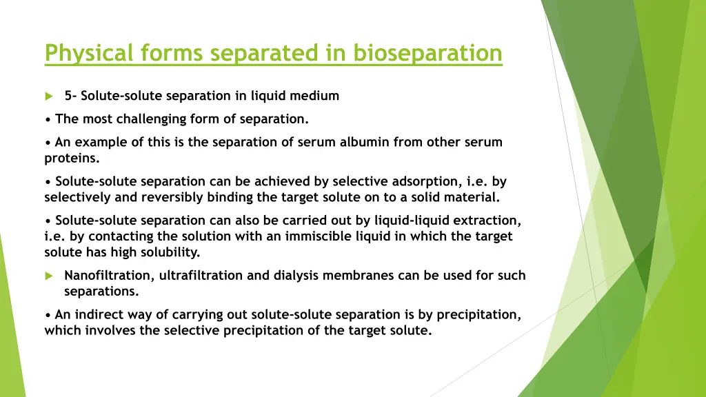 physical forms separated in bioseparation 3