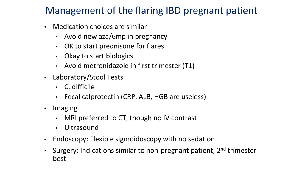 management of the flaring ibd pregnant patient