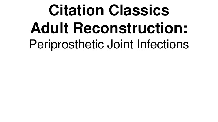 citation classics adult reconstruction