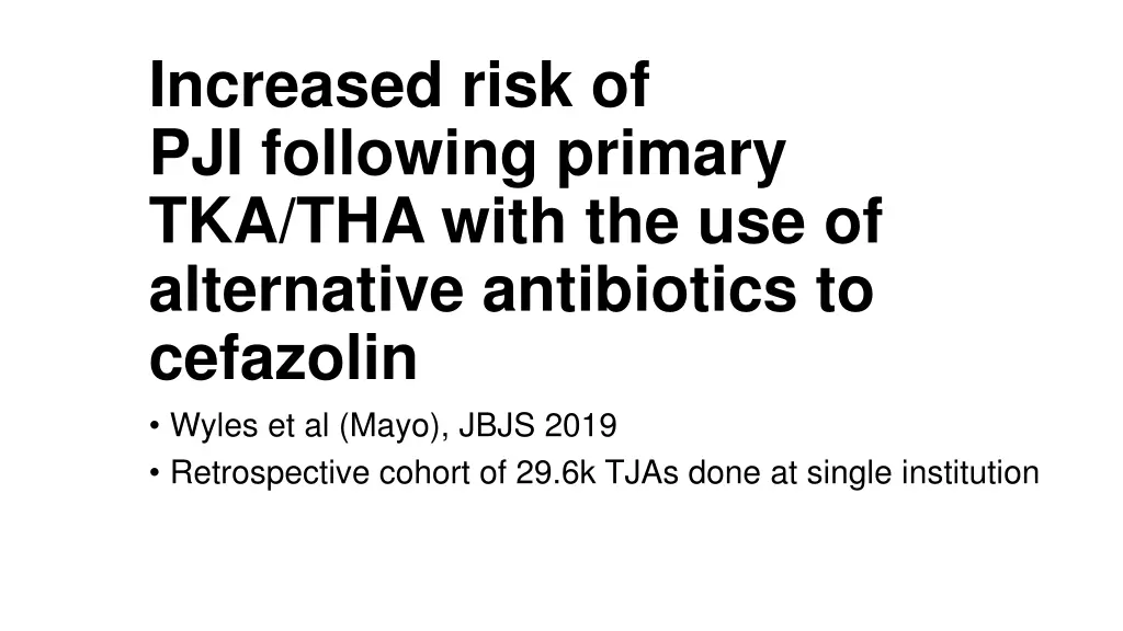 increased risk of pji following primary