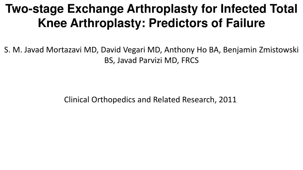 two stage exchange arthroplasty for infected