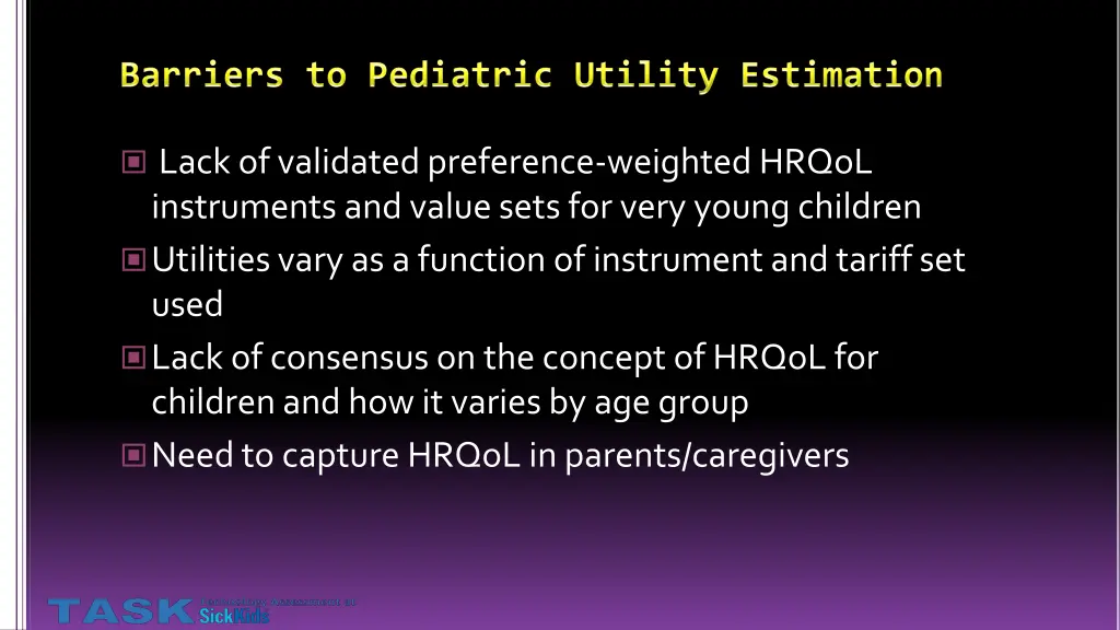 lack of validated preference weighted hrqol