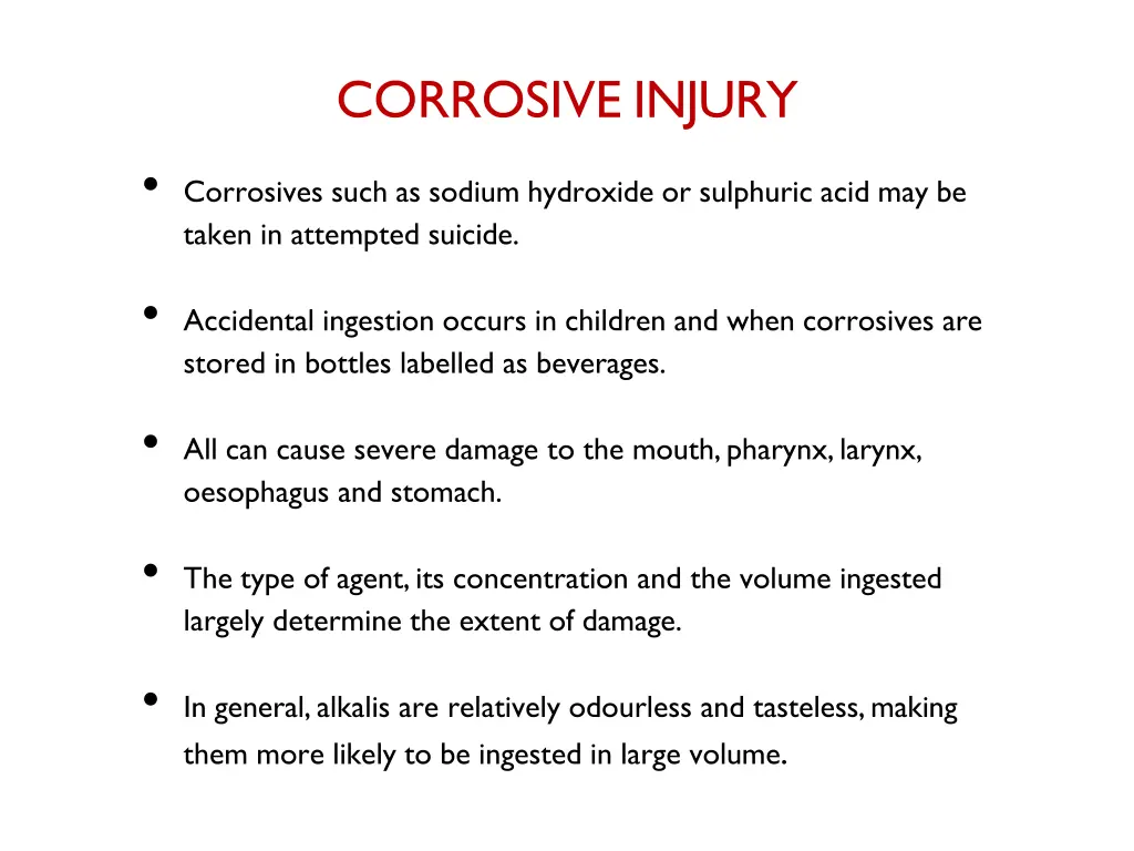corrosive injury corrosives such as sodium