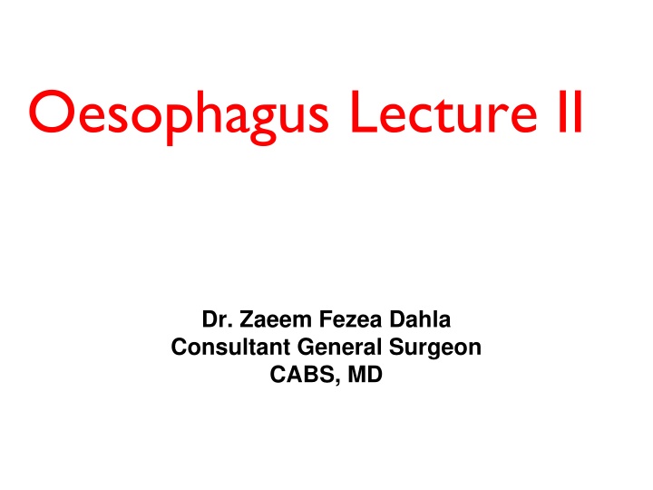 oesophagus lecture ii