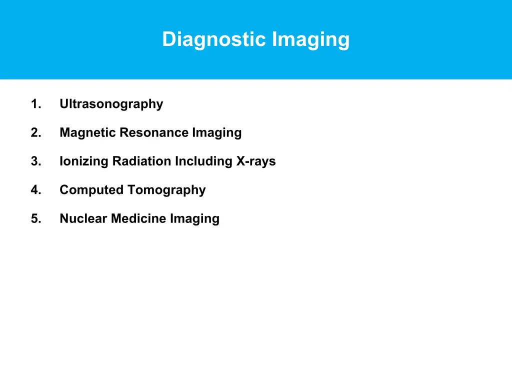 diagnostic imaging