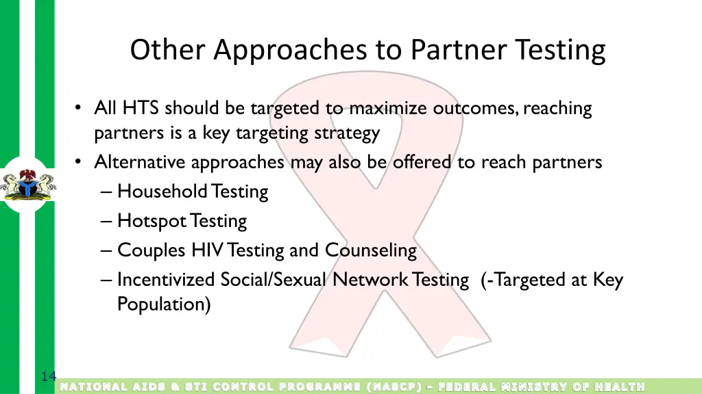 other approaches to partner testing