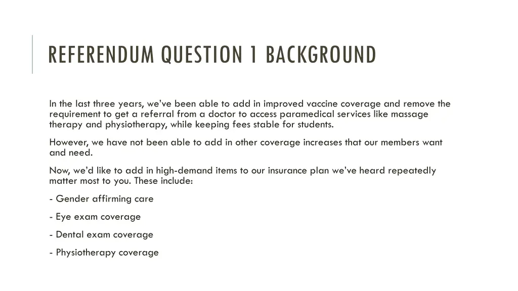 referendum question 1 background