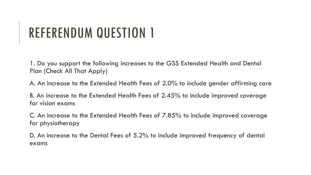 referendum question 1