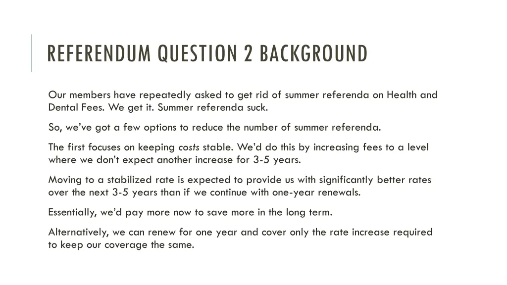 referendum question 2 background