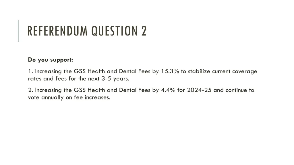referendum question 2