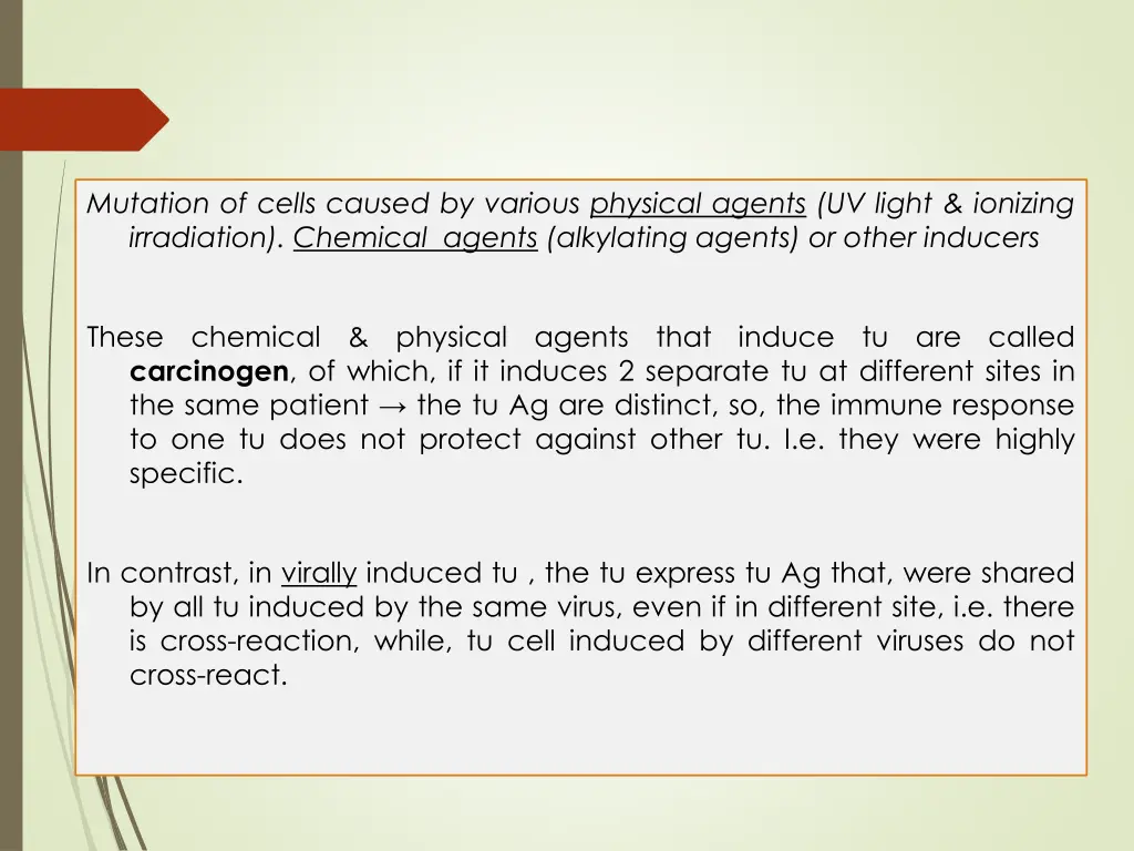 mutation of cells caused by various physical
