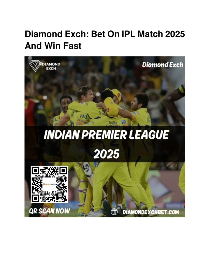 diamond exch bet on ipl match 2025 and win fast