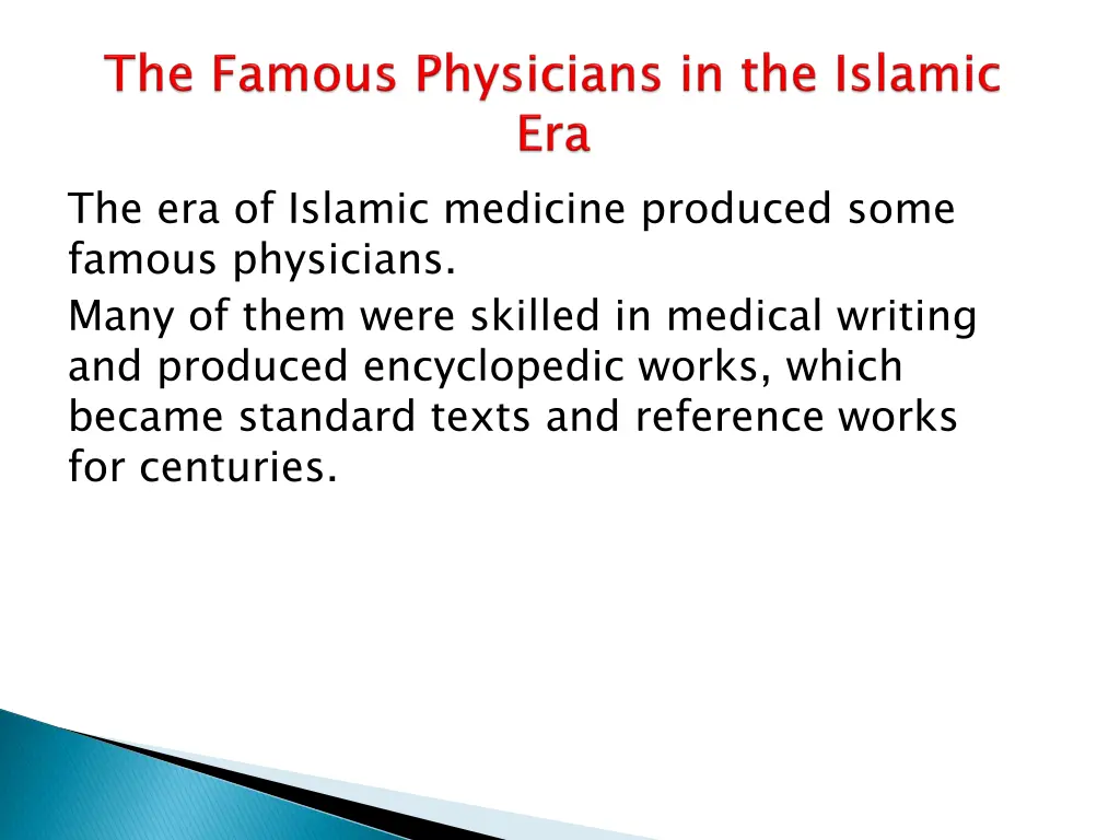 the era of islamic medicine produced some famous