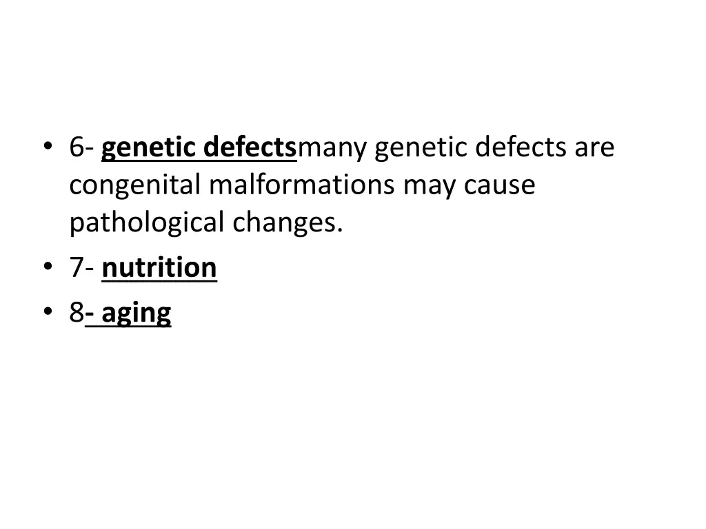 6 genetic defects many genetic defects
