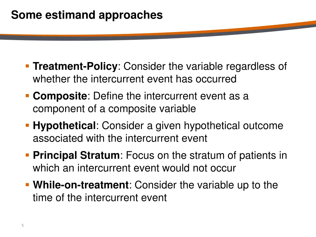 some estimand approaches